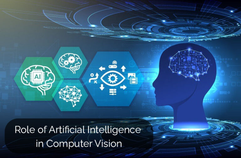 Role Of Artificial Intelligence In Computer Vision